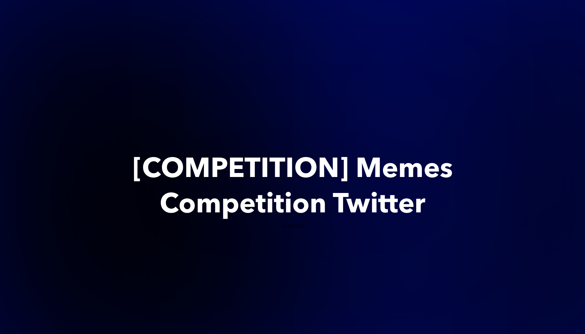 Memes Competition Twitter Dework